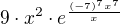 $9\cdot x^2\cdot e^{\frac{(-7)^7x^7}{x}}$