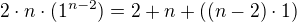 $2\cdot n \cdot (1^{n-2})= 2+n+((n-2)\cdot 1)$