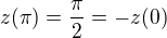 $z(\pi) = \frac{\pi}{2}=-z(0)$