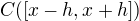 $C([x-h,x+h])$