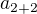 $a_{2+2}$
