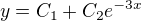 kopírovat do textarea $y=C_1+C_2e^{-3x}$